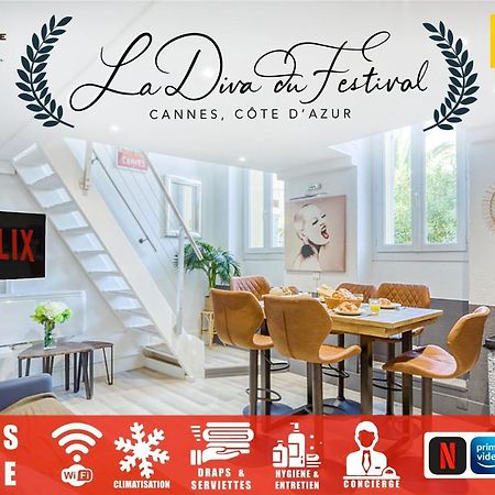 La Diva Du Festival - 10 Mn A Pied Palais & Plages - Cosy & Calme - Clim - Wifi Канни Екстер'єр фото